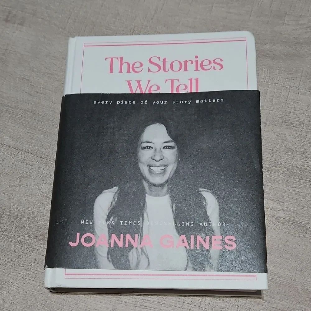 The Stories We Tell Hardcover Book by Joanna Gaines Fixer Upper Biography